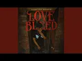 Lagu LOVE BLEED (Special Version)