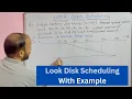 LOOK Disk Scheduling Algorithm with Example - Operating System Tutorials in Hindi