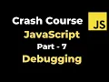 JavaScript Tutorial - Part 7 Debugging JS yusy4code
