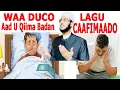 Download Lagu Ducooyin Lagu Caafimaado!! XANUUNKA JIRKA KU DHACO \u0026 KAN RUUXDA KU DACO::::DR AHMED AL YAMAANI