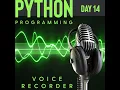 Projects Day14 voice recorder Application in Python
