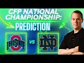 CFB National Championship Predictions Ohio State vs Notre Dame Predictions and Picks