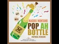 Machel Montano - pop ah bottle