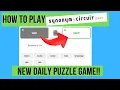 NEW PUZZLE GAME How To Play Synonym Circuit