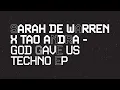 Sarah De Warren X Tao Andra   God Gave Us Techno