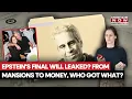Jeffrey Epstein s Final Will Revealed Millions Estates Awarded To Whom Shocking Disclosure