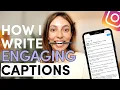 How To Write Great Captions To Increase Engagement Instagram Caption Writing Tips Examples