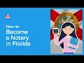 How to Become a Notary in Florida NNA