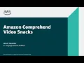 Amazon Comprehend Snacks - Episode 01 Amazon Web Services