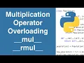 Multiplication Operator Overloading With -