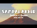 Download Lagu Judika feat. Duma - Sampai Akhir (Lyrics)