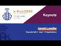 e-Rum2020 Keynote 2 - Jared Lander Applying R at Work