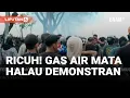Download Lagu Rusuh! Tembakan Gas Air Mata Warnai Demo DPR