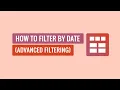 How to Filter by Date Advanced Filtering Smart Post