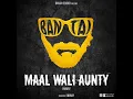 Maal Wali Aunty