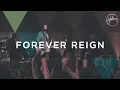 Download Lagu Forever Reign - Hillsong Worship