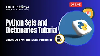 Sets And Dictionary Data Structures Python Tutorials For Beginners H2kInfosys