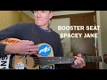 HOW TO PLAY 'BOOSTER SEAT' BY SPACEY JANE (HD)