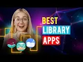 Best Library Apps iPhone Android Which is the Best Library App