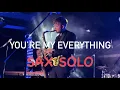 Download Lagu Santa Esmeralda - You're My Everything (saxophone solo)