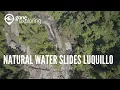 Las Paylas - Natural Water Slides