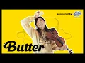 BTS 'BUTTER' - Violin Cover (+Free Sheets)