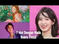 7 Idol Korea Dengan Nada Suara Tinggi