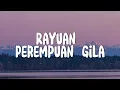 Download Lagu Rayuan Perempuan Gila - Nadin Amizah (Lirik)