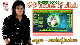 Download Allah - 99 Names | Michael Jackson. Islamic Songs. 99 Names Of Allah. MP3