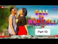 Lagu ZALI LA MENTALI { 10 } based on love story 💞