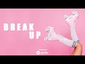 Download Lagu Laai - Break Up [Official Audio]