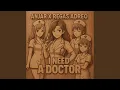 Lagu I Need a Doctor