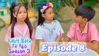 Download FRIENDS OVER NA BA ZACK AND ANGEL | KAHIT BATA PA AKO EPISODE 8 | SEASON 3 MP3