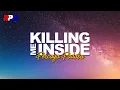 Killing Me Inside - Percaya Padaku (Official Lyric Video)