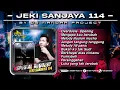 Funkot Full Album - SPESIAL REQUEST JEKI SANJAYA 114 || Dugem Nonstop Terbaik 2025