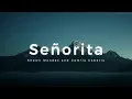 Download Lagu Shawn Mendes, Camila Cabello - Señorita (Lyrics)
