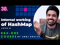Hashmap in Java Internal Working of Hashmap in Java Hashmap Implementation DSA-One Course