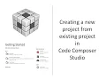 Creating a new project from existing project in Code Composer Studio Code Composer Studio basics