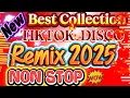 Download Lagu 🔥🔥💫New Best Collection 💃Tiktok Disco Remix  2025 💫💕Nonstop Sayawan💃💃