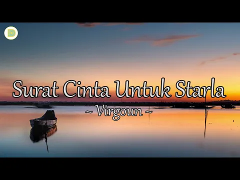 Download MP3 Lirik VIdeo - Virgoun - Surat Cinta Untuk Starla