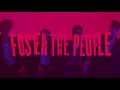 Foster The People - Sit Next to Me {hour version}