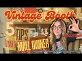 5 Insider Tips for Running a Successful Antique Booth From a Mall Owner