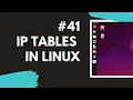 41 IP Tables