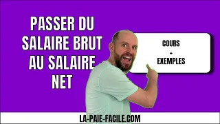 Calculer Le Salaire Net A Partir Du Salaire Brut Passer Du Salaire Brut Au Salaire Net