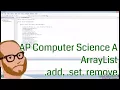 Computer Science AP - ArrayList