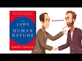 The Laws of Human Nature by Robert Greene Detailed Animated Book Summary