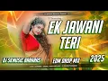 Lagu Ek Jawani Teri Ek Jawani Meri Djremix√√Ek Jawani Teri Hindi Dj Song Remix DjSkMusic Banaras