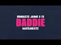 Lagu Bombastic, Jahmo, FD \u0026 Mastaabeatsz - Baddie