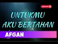Download Lagu AFGAN – UNTUKMU AKU BERTAHAN – Lyric \u0026 cover ( Cover By DELLA FIRDATIA)