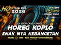 Lagu DJ FULL BASS HOREG TERBARU 2026 CEK SOUND BASS KOPLO BRUTAL TAPI ENAK (MHLS PRO)
